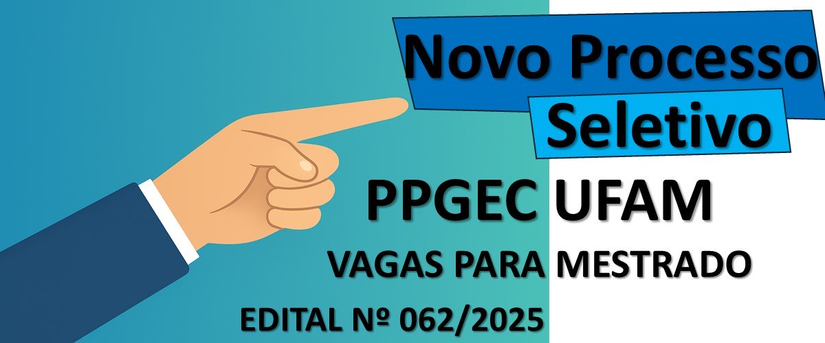 Novo Edital de Seleção para o Mestrado do PPGEC